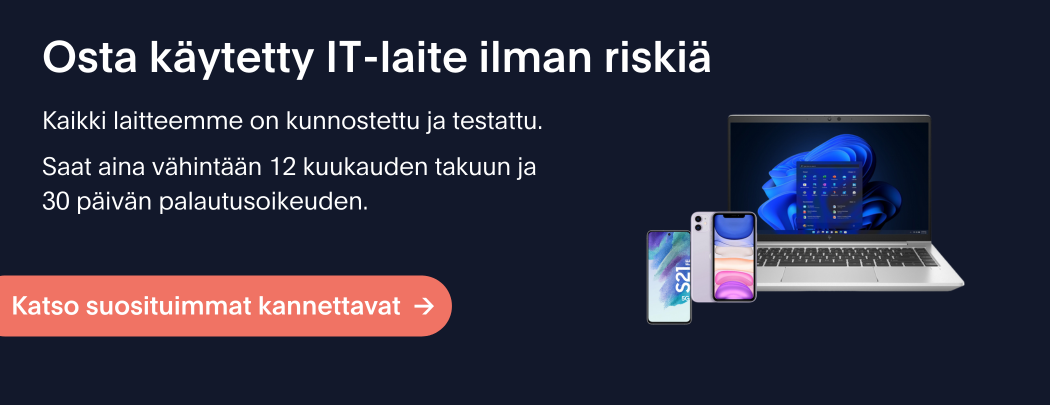 Osta käytetty IT-laite ilman riskiä