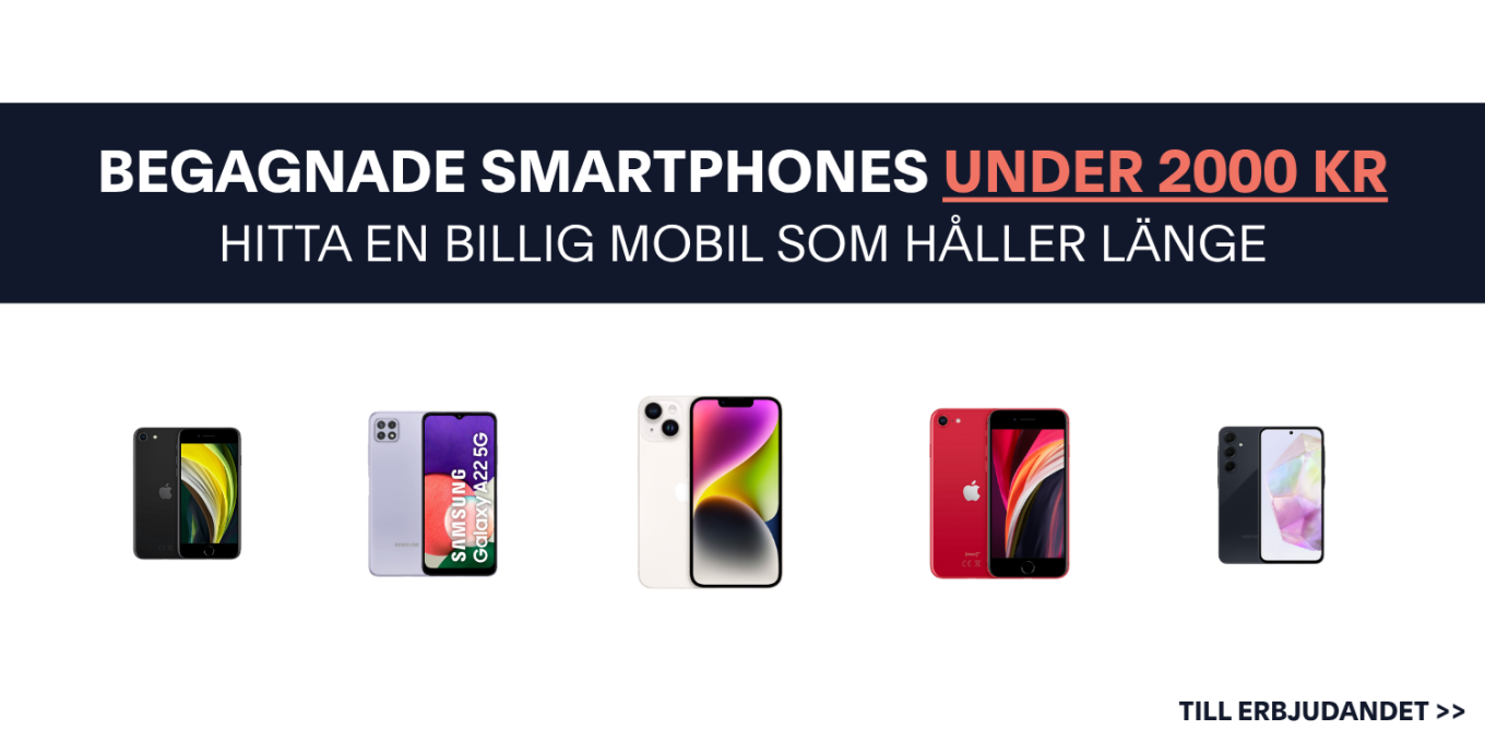 Begagnade smartphones för under 2000 kr